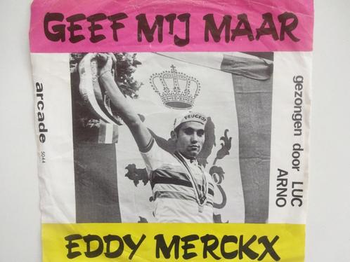 Luc Arno - Geef Mij Maar Eddy/Patrick Sercu is Wereldkampioe, Cd's en Dvd's, Vinyl Singles, Single, Ophalen of Verzenden
