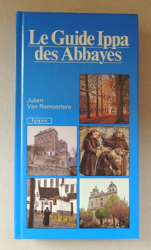 Livre à 25 € - Le guide Ippa des Abbayes, Boeken, Literatuur, Ophalen