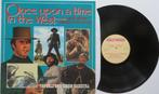 Once upon a time in the west. Lp, Cd's en Dvd's, Ophalen of Verzenden, Gebruikt, 12 inch