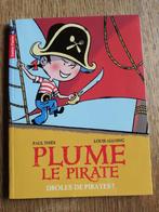 Livre "Plume le pirate", Fiction général, Utilisé, Enlèvement ou Envoi, Paul Thiès et Louis Alloing