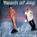 CD- Touch Of Joy – Don't Say It's Over - BLACK FRIDAY DEAL, Ophalen of Verzenden