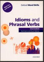 Idioms and phrasal verbs Intermediate,  ideal for self-study, Livres, Non-fiction, Ruth Gairns, Enlèvement, Utilisé