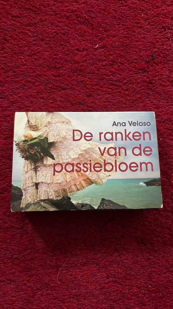 Ana Veloso - De ranken van de passiebloem, Boeken, Literatuur, Ophalen