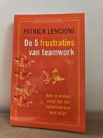 Patrick Lencioni - De 5 frustraties van teamwork, Ophalen, Zo goed als nieuw, Patrick Lencioni