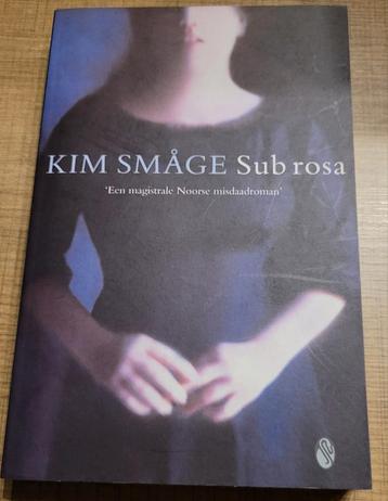 Kim Småge - Sub rosa beschikbaar voor biedingen