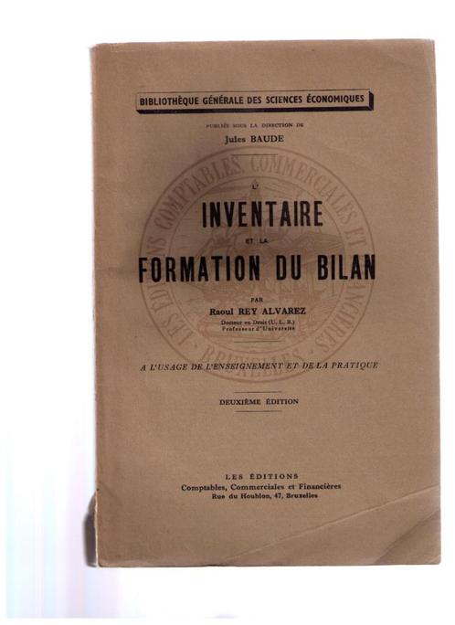 Inventaire et la formation du bilan - Jules Baude - 1947, Livres, Conseil, Aide & Formation, Utilisé, Enlèvement ou Envoi