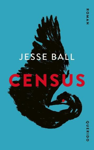 Te Koop Boek CENSUS Jesse Ball beschikbaar voor biedingen