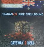 Dragan* V.S. Luke Spellbound – Gateway 2 Hell, Enlèvement ou Envoi