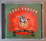 Cd. Eddy Shaver. Baptism of fire. Gehandtekend., Ophalen of Verzenden, Zo goed als nieuw