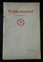 Soldatenziel - L. Quirijnen - 1928, Ophalen of Verzenden, Gelezen