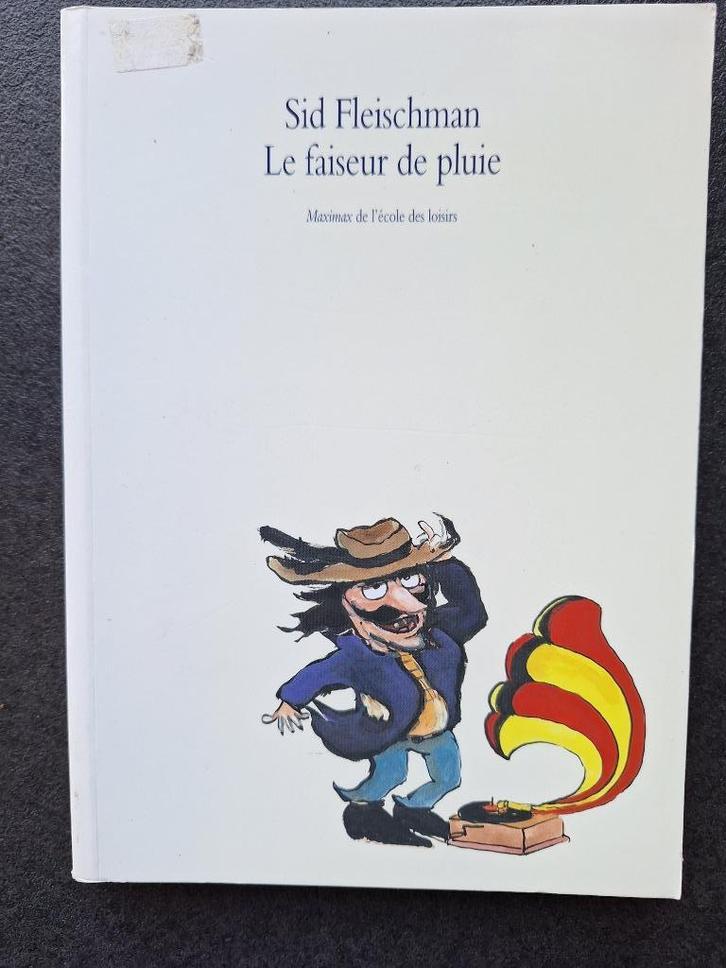 La faiseur de pluie - Sid Fleischman, Boeken, Kinderboeken | Jeugd | 10 tot 12 jaar, Zo goed als nieuw, Fictie, Ophalen