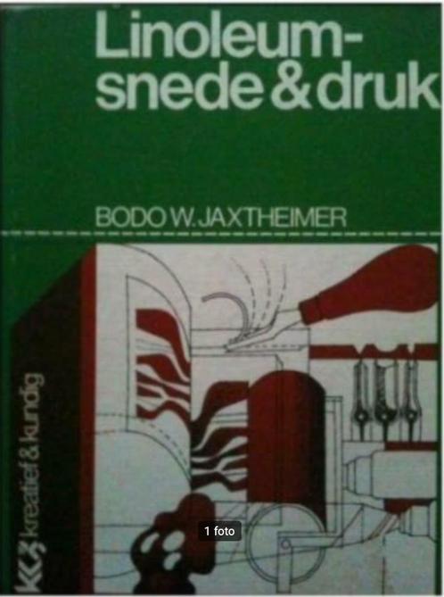 Linoleum- snede en druk, Bodo W.Jaxtheimer, Boeken, Hobby en Vrije tijd, Ophalen