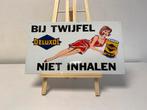 Bij twijfel niet inhalen reclamebord, Verzamelen, Ophalen of Verzenden, Gebruikt, Reclamebord