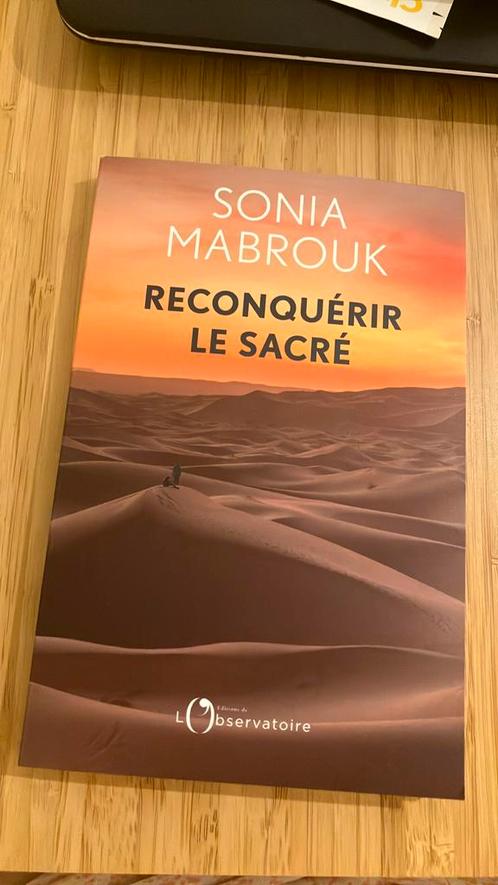 RECONQUÉRIR LE SACRÉ par SONIA MABROUK, Boeken, Literatuur, Zo goed als nieuw, Ophalen