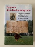Gegeven Sint-Barbaradag 1300 Een overzicht van de geschieden, Boeken, Geschiedenis | Stad en Regio, Gelezen, Ophalen of Verzenden