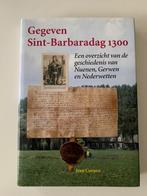 Gegeven Sint-Barbaradag 1300 Een overzicht van de geschieden, Gelezen, Ophalen of Verzenden