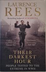 Their Darkest Hour - People Tested to the Extreme in WWII, Tweede Wereldoorlog, Ophalen of Verzenden, Zo goed als nieuw, Laurence Rees