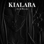 KIALARA Art & Bitcoin, Verzenden, Nieuw, Overige onderwerpen
