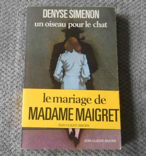 Un oiseau pour le chat (Denyse Simenon) - Simenon, Livres, Biographies, Utilisé, Enlèvement ou Envoi