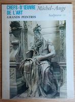 MICHELANGELO, Chefs d'oevre de l'art, grands peintres (Hache, Gelezen, Beeldhouwkunst, Hachette, Ophalen of Verzenden