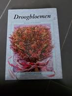 Droogbloemen; technieken om bloemen te drogen en bewaren, Boeken, Ophalen of Verzenden, Zo goed als nieuw, Overige onderwerpen