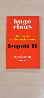 Hugo claus het leven en de werken van leopold 2, Boeken, Ophalen of Verzenden