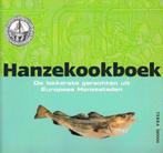 Hanzekookboek-De lekkerste gerechten uit Europ.Hanzesteden, Enlèvement ou Envoi, Neuf, Europe
