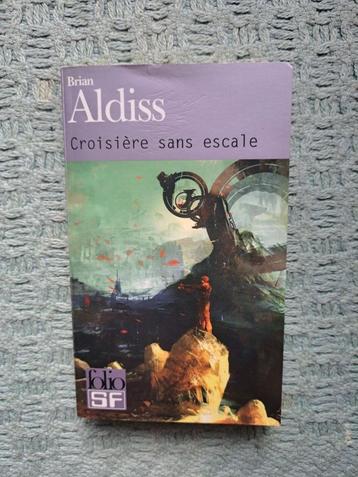 Brian Aldiss - Croisière sans escale - Folio SF beschikbaar voor biedingen