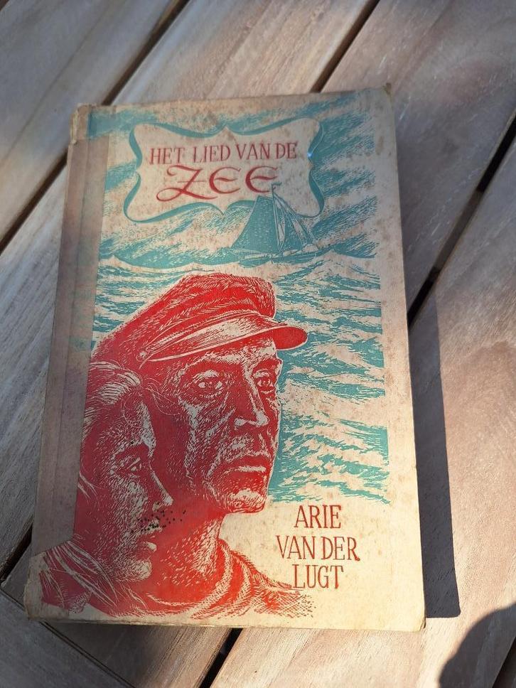 Antiek boek “Het Lied van de Zee” door Arie Van Der Lugt., Antiek en Kunst, Antiek | Boeken en Manuscripten, Ophalen of Verzenden