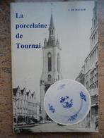 Livre la porcelaine de Tournai J.DE.BACKER, Ophalen of Verzenden