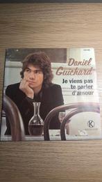 Daniël guichard - je viens pas te parler  d amour, CD & DVD, Vinyles Singles, Utilisé, Enlèvement ou Envoi