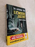 Bob Morane (Le retour de l'Ombre Jaune)., Boeken, Ophalen of Verzenden, Zo goed als nieuw, H. Vernes.