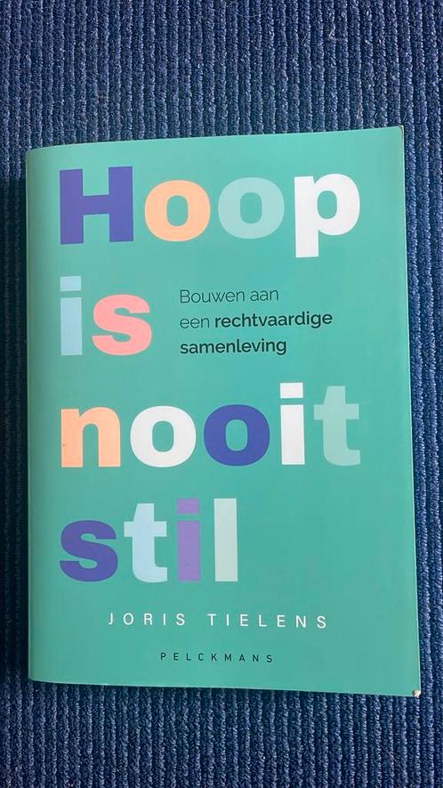 Joris Tielens - Hoop is nooit stil, Boeken, Politiek en Maatschappij, Nieuw, Ophalen