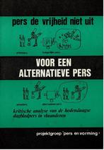Kritische analyse van de hedendaagse dagbladpers Vlaanderen, Ophalen of Verzenden, Gelezen