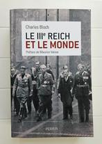Le IIIe Reich et le monde, Enlèvement ou Envoi, Charles Bloch, Comme neuf, Deuxième Guerre mondiale