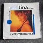 45T Tina Turner - I Want you near me, CD & DVD, Vinyles Singles, 7 pouces, Pop, Utilisé, Enlèvement ou Envoi