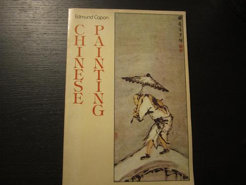 Chinese painting  -Edmund Capon-, Boeken, Kunst en Cultuur | Beeldend, Ophalen of Verzenden