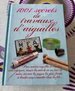 1001 secrets de travaux d’aiguilles  Amandine Cha-Dessolier