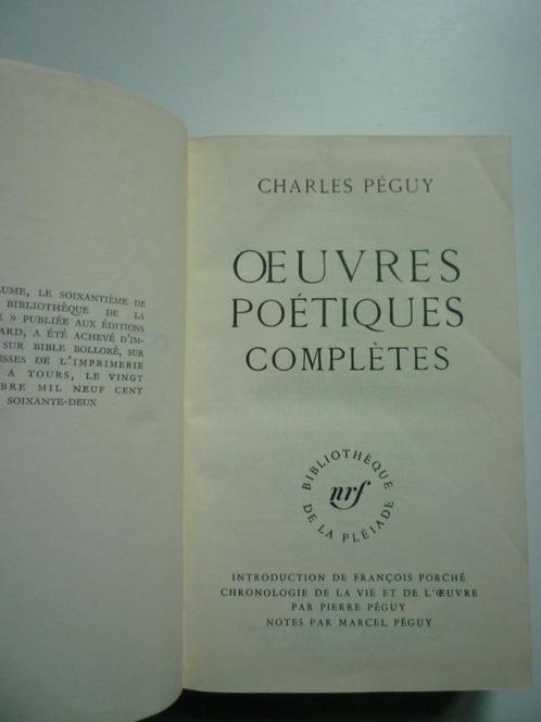 Charles Péguy – Œuvres poétiques complètes – Bib de la Pléia, Livres, Poèmes & Poésie, Utilisé, Un auteur, Enlèvement ou Envoi