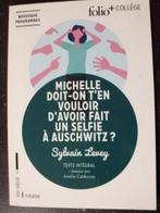 Michelle doit-on t'en vouloir d'avoir fait un selfie à Ausch, Livres, Art & Culture | Danse & Théâtre, Théâtre, Comme neuf, Sylvain levey