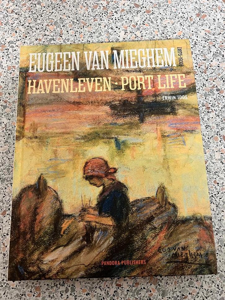 Eugeen Van Mieghem. Havenleven., Boeken, Kunst en Cultuur | Beeldend, Zo goed als nieuw, Schilder- en Tekenkunst, Ophalen of Verzenden