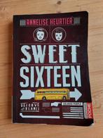 Sweet sixteen  de Annelise Heurtier, Boeken, Ophalen of Verzenden