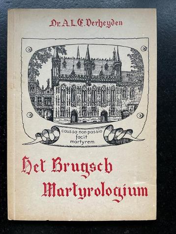 Het Brugsch Martyrologicum (1573), door A.L.E. Verheyden beschikbaar voor biedingen