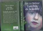 Eric L e Nabour :Les étés de la colère, Ophalen of Verzenden, Gelezen, Eric le Nabour, België