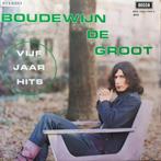2LP  Boudewijn De Groot ‎– Vijf Jaar Hits, Cd's en Dvd's, Pop, Ophalen of Verzenden, Zo goed als nieuw, 12 inch