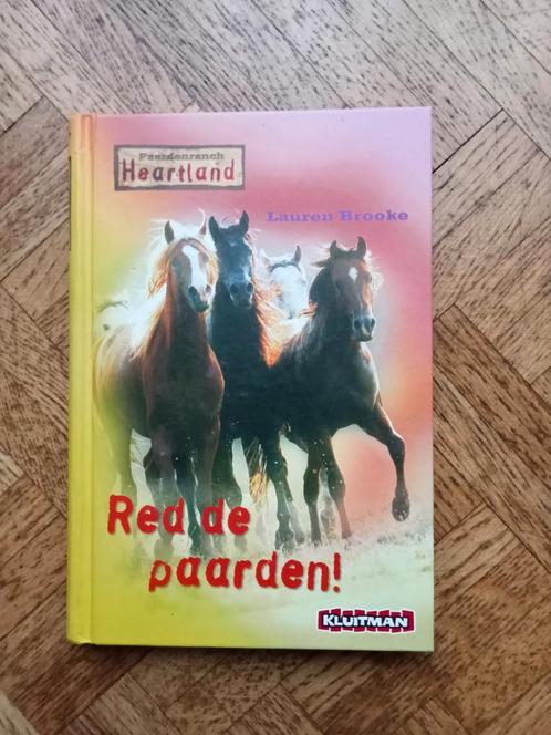 Lauren Brooke: Paardenranch Heartland: Red de paarden !, Livres, Livres pour enfants | Jeunesse | 10 à 12 ans, Utilisé, Enlèvement ou Envoi