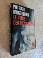 Le poids des mensonges (Patricia Macdonald)., Boeken, Gelezen, Verzenden, Patricia Macdonald., Amerika