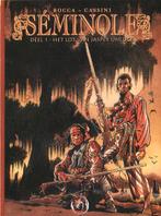 Strip van " Séminole " , nr.1 H.C., Boeken, Eén stripboek, Ophalen of Verzenden, Zo goed als nieuw
