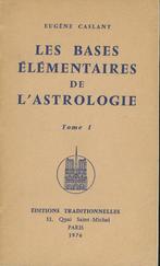 Astrologie: E.CASLANT : Les bases élément. de l'astro T 1&2, Ophalen of Verzenden, Gelezen, Astrologie