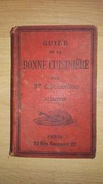 C. Durandeau - Guide de la bonne Cuisinière - 1889, Antiek en Kunst, Ophalen of Verzenden